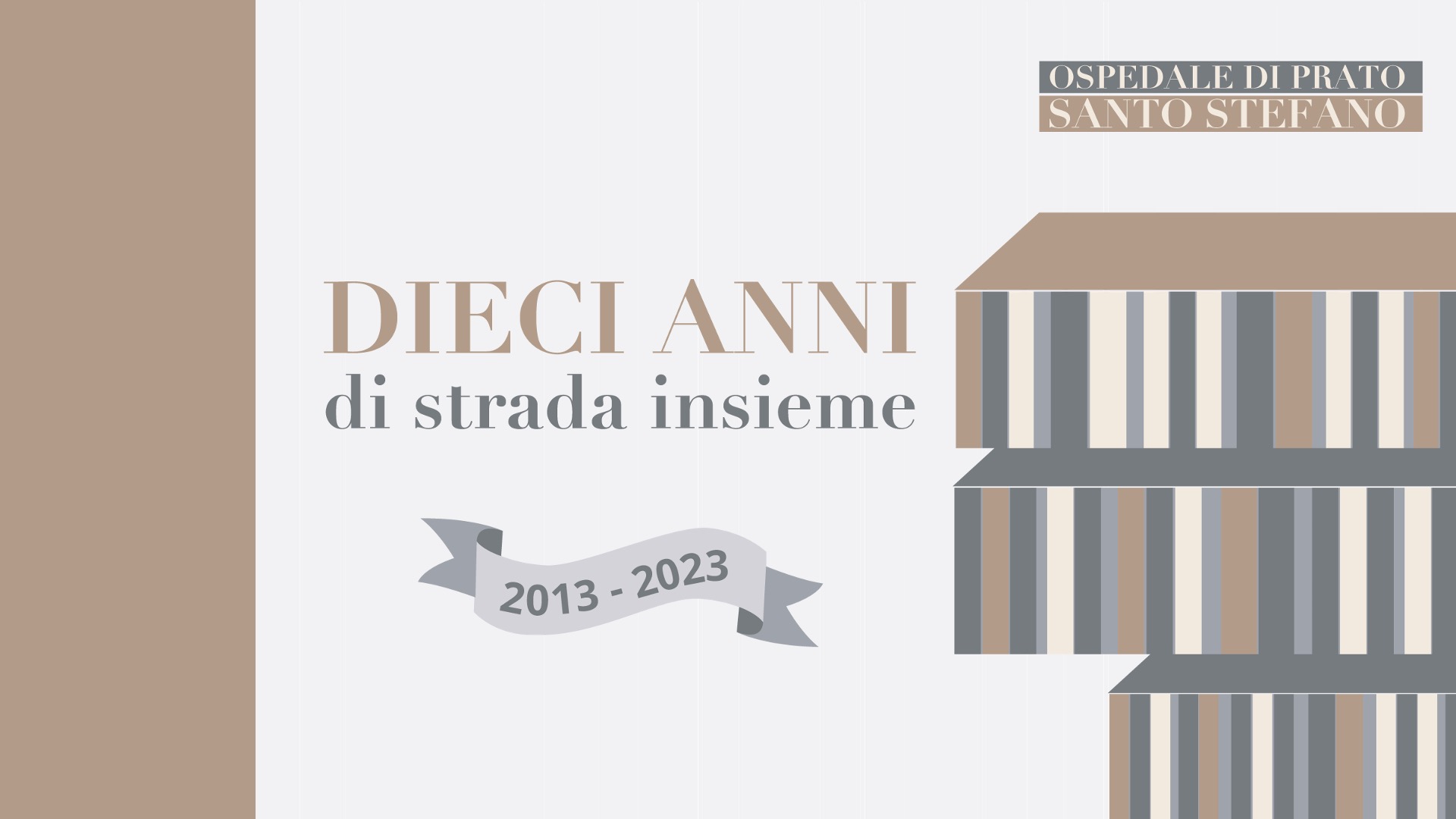 Anniversario inaugurazione dell' Ospedale Santo Stefano di Prato